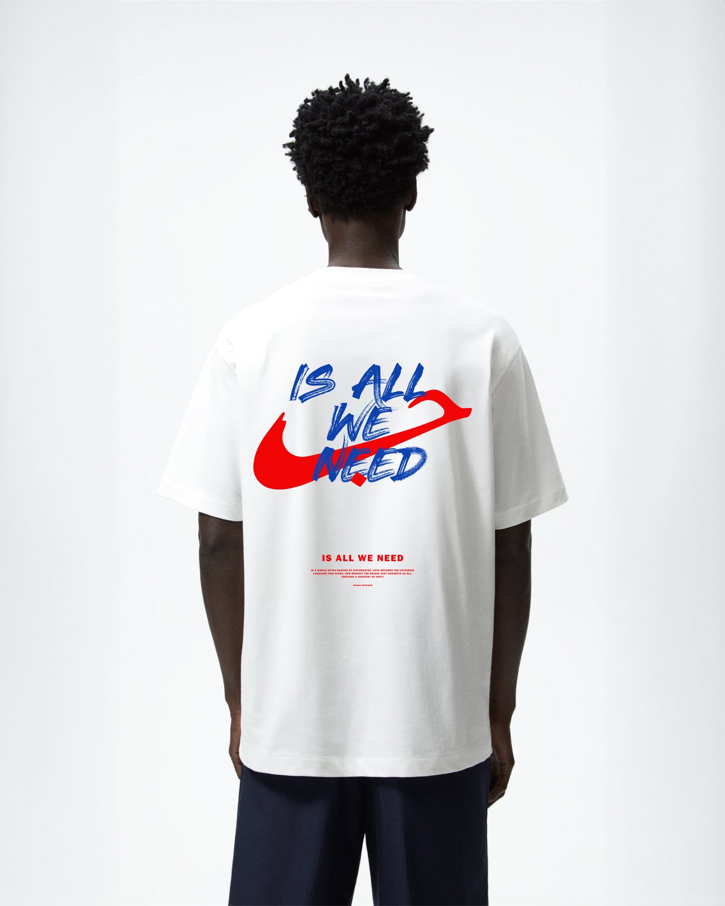 Hub'Love IS ALL WE NEED - Oversized T-Shirt