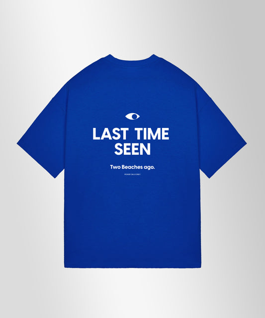 LAST TIME SEEN - OUT OF OFFICE - Oversize 240gsm Boxy Fit in Sapphire Blue