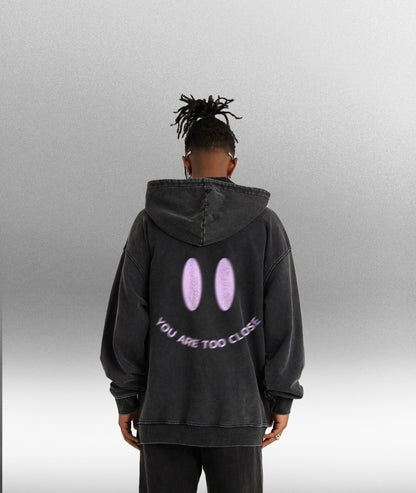 YOU ARE TOO CLOSE - Oversize Unisex Hoodie 440gsm - Offdada Store